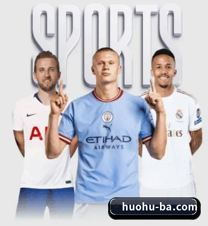 火狐体育五大内容板块,覆盖赛事直播与实时比分 - SPORTS